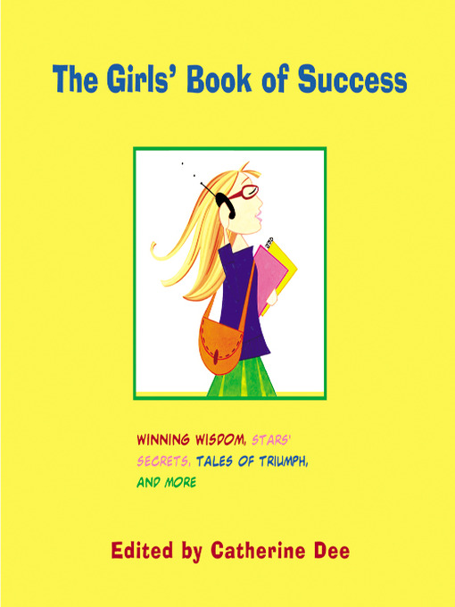 Title details for The Girls' Book of Success by Catherine Dee - Available